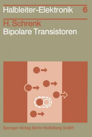 Kniha Bipolare Transistoren, 1 H. Schrenk