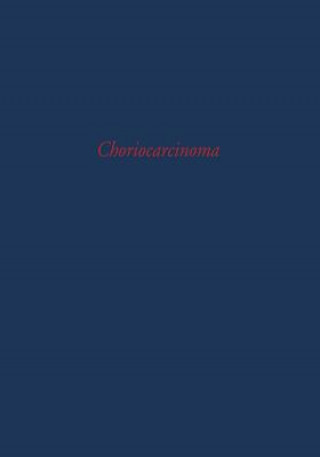 Buch Choriocarcinoma J.F. Holland