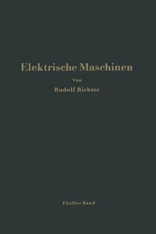 Knjiga Elektrische Maschinen Rudolf Richter