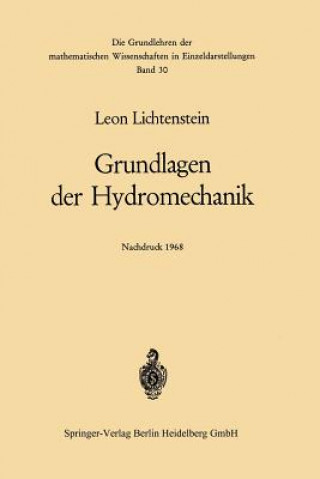 Kniha Grundlagen Der Hydromechanik Leon Lichtenstein