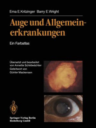 Книга Auge Und Allgemeinerkrankungen Erna E. Kritzinger