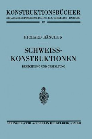 Kniha Schweisskonstruktionen Richard Hänchen