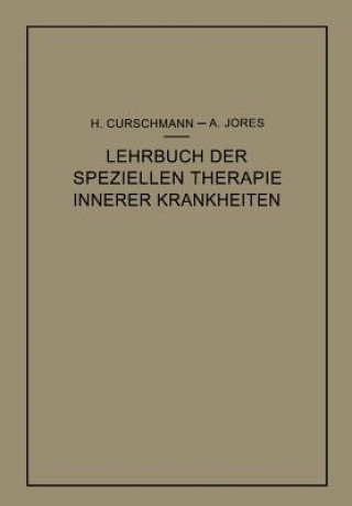 Kniha Lehrbuch Der Speziellen Therapie Innerer Krankheiten Hans Curschmann