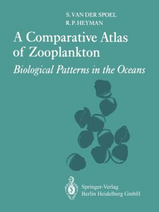 Könyv Comparative Atlas of Zooplankton S. van der Spoel