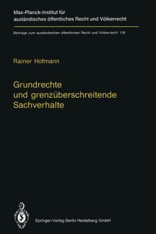 Kniha Grundrechte und grenzuberschreitende Sachverhalte Rainer Hofmann