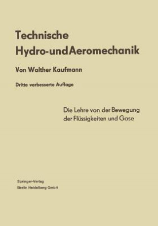 Carte Technische Hydro- Und Aeromechanik Walther Kaufmann