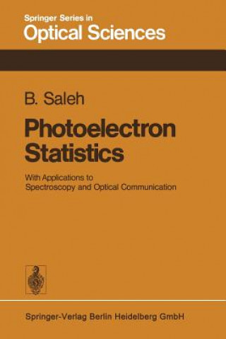 Kniha Photoelectron Statistics B. Saleh