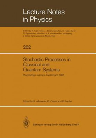 Livre Stochastic Processes in Classical and Quantum Systems, 1 Sergio Albeverio