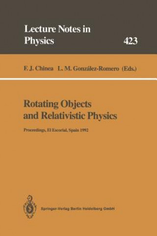 Knjiga Rotating Objects and Relativistic Physics F.J. Chinea