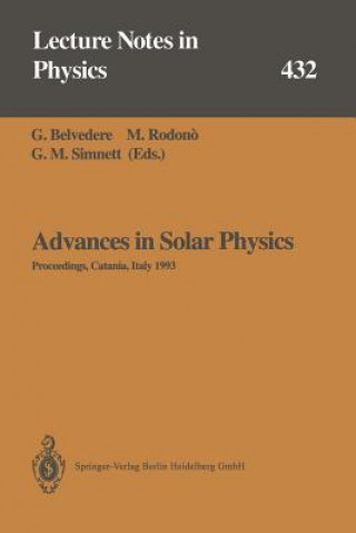 Könyv Advances in Solar Physics G. Belvedere