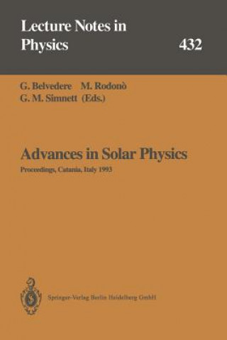 Kniha Advances in Solar Physics G. Belvedere