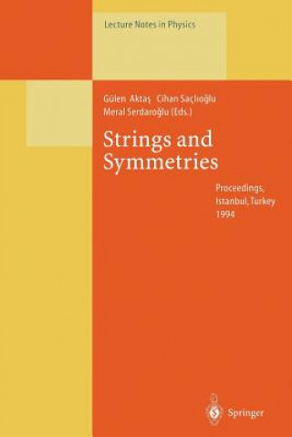 Carte Strings and Symmetries Gülen Aktas