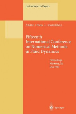 Knjiga Fifteenth International Conference on Numerical Methods in Fluid Dynamics Paul Kutler