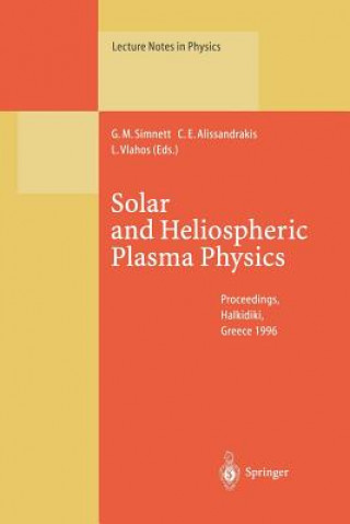 Książka Solar and Heliospheric Plasma Physics George M. Simnett