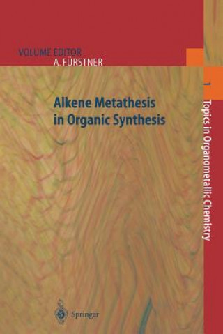 Kniha Alkene Metathesis in Organic Synthesis Alois Fuerstner