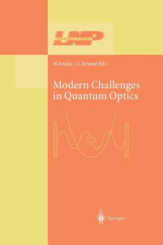 Carte Modern Challenges in Quantum Optics Miguel Orszag