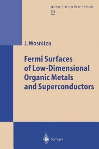 Knjiga Fermi Surfaces of Low-Dimensional Organic Metals and Superconductors Joachim Wosnitza