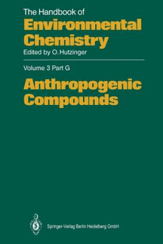 Knjiga Anthropogenic Compounds Franzkarl Brochhagen