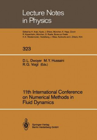 Knjiga 11th International Conference on Numerical Methods in Fluid Dynamics Douglas L. Dwoyer