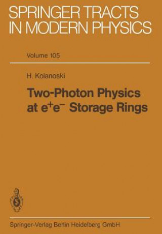 Βιβλίο Two-Photon Physics at e+ e- Storage Rings H. Kolanoski