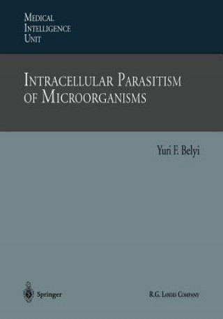 Kniha Intracellular Parasitism of Microorganisms Yuri F. Belyi