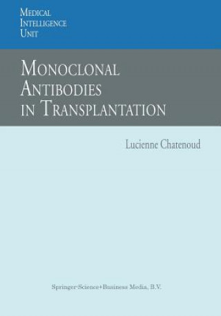 Buch Monoclonal Antibodies in Transplantation Lucienne Chatenoud