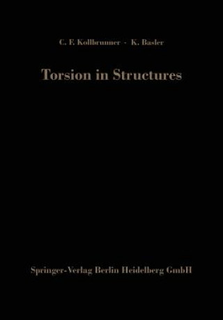 Kniha Torsion in Structures Curt F. Kollbrunner