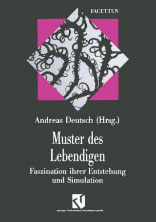 Kniha Muster Des Lebendigen Andreas Deutsch