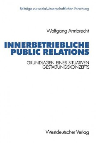 Książka Innerbetriebliche Public Relations Wolfgang Armbrecht