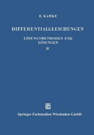 Kniha Differentialgleichungen Loesungsmethoden Und Loesungen Erich Kamke