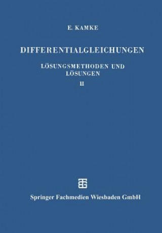 Książka Differentialgleichungen Loesungsmethoden Und Loesungen Erich Kamke