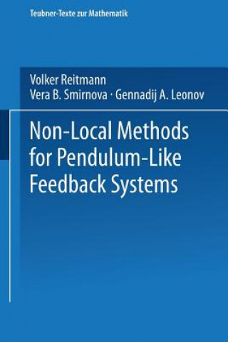 Kniha Non-Local Methods for Pendulum-Like Feedback Systems Volker Reitmann
