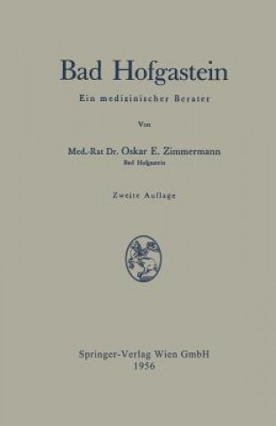 Kniha Bad Hofgastein Oskar E. Zimmermann