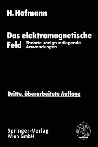 Buch Elektromagnetische Feld Hellmut Hofmann