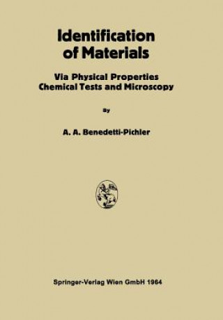 Könyv Identification of Materials Anton A. Benedetti-Pichler
