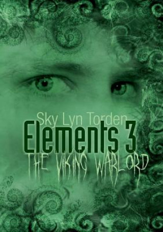 Kniha Elements 3 Sky Lyn Torden