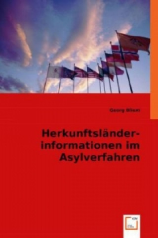 Książka Herkunftsländerinformationen im Asylverfahren Georg Bliem