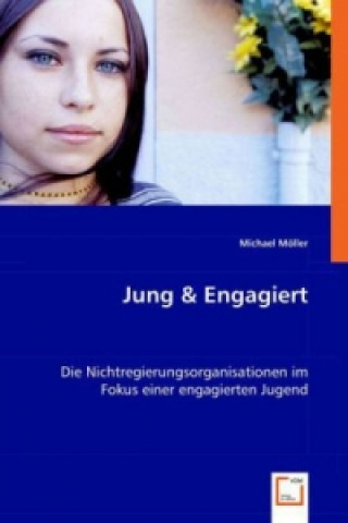 Książka Jung & Engagiert Michael Möller