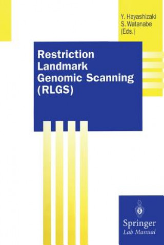 Könyv Restriction Landmark Genomic Scanning (RLGS) Yoshihide Hayashizaki