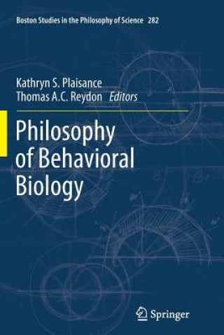 Könyv Philosophy of Behavioral Biology Kathryn S. Plaisance