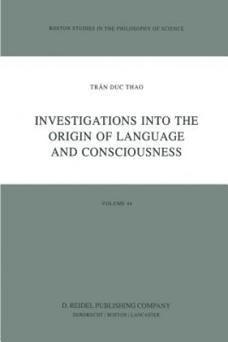 Buch Investigations into the Origin of Language and Consciousness rân Duc Thao