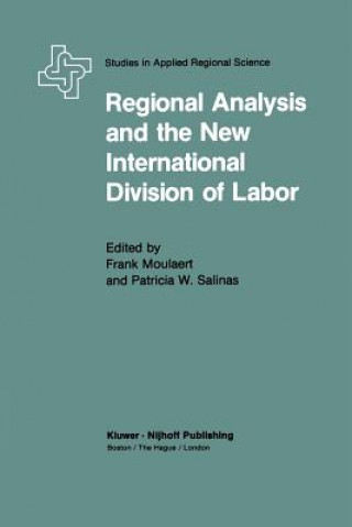 Book Regional Analysis and the New International Division of Labor F. Moulaert