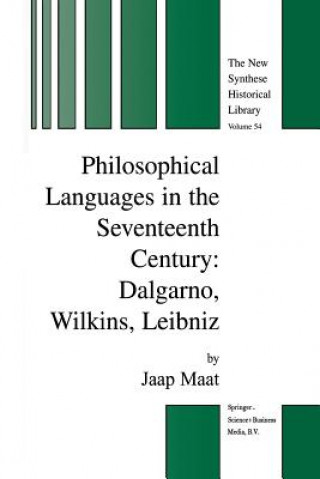 Книга Philosophical Languages in the Seventeenth Century Jaap Maat