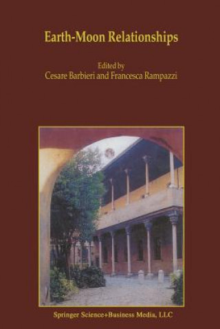 Knjiga Earth-Moon Relationships Cesare Barbieri