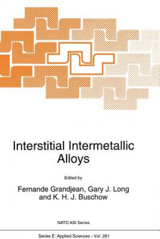 Kniha Interstitial Intermetallic Alloys F. Grandjean