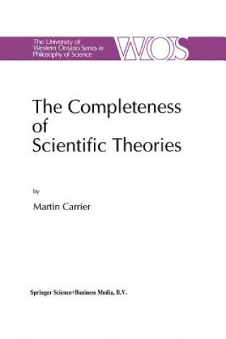Könyv Completeness of Scientific Theories Martin Carrier