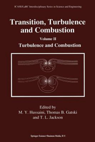 Kniha Transition, Turbulence and Combustion, 1 M.Y. Hussaini