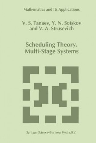 Carte Scheduling Theory V. Tanaev
