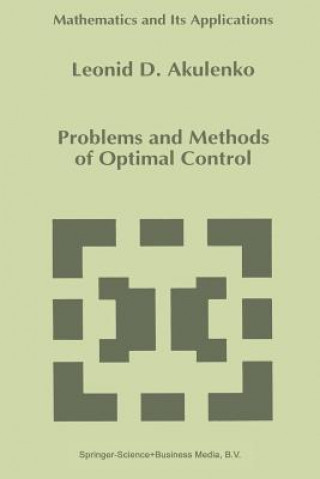 Book Problems and Methods of Optimal Control, 1 L.D. Akulenko