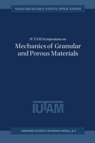 Kniha IUTAM Symposium on Mechanics of Granular and Porous Materials N.A. Fleck